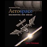 Interactive Aerospace Engineering and Design / With CD ROM