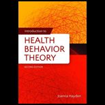 INTRODUCTION TO HEALTH BEHAVIOR THEORY