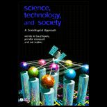 Science, Technology, and Society