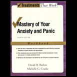Mastery of Your Anxiety and Panic   Workbook