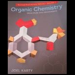 Organic Chemistry Principles and Mechanisms Volume 1 Revised Preliminary Edition