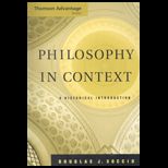 Philosophy In Context  A Historical Introduction