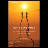 White Mans Water