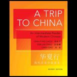 Trip to China Text and Vocab. Grammar Notes