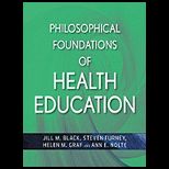Philosophical Foundations of Health Edition
