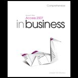 Microsoft Access07 in Business, Comprehensive   Text Only