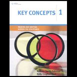 Key Concepts 1  Reading and Writing Across the Disciplines