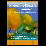 Comparative Education Research  Approaches and Methods