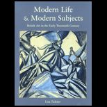 Modern Life & Modern Subjects British