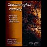 Gerontological Nursing  Promoting Successful Aging with Older Adults