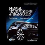 Manual Transmissions and Transaxles   Classroom and Shop Manual