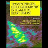 Transesophageal Echocardiography in Congenital Heart Disease