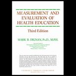 Measurement and Evaluation of Health Education