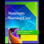 Maternity Nursing Care Text Only