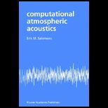 Computational Atmospheric Acoustics