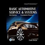 Basic Automotive Service and Systems   Classroom and Shop Manual