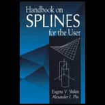 Handbook on Splines for the User / With 3 Disk