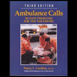 Ambulance Calls  Review Problems for the Paramedic