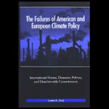 Failures of American and European Climate