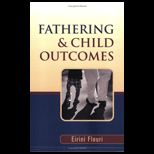 Fathering and Child Outcomes