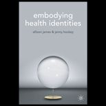 Embodying Health Identities