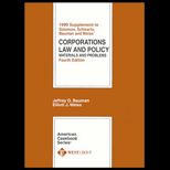Corporations  Law and Policy Materials and Problems, 1999 Supplement
