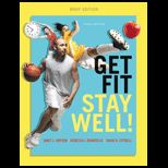 Get Fit, Stay Well, Brief   With Access