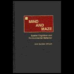 Mind and Maze