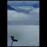 Environmental Modelling  Uncertain Future?