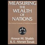 Measuring the Wealth of Nations The Political Economy of National Accounts