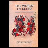 World of El Cid  Chronicles of the Spanish Reconquest