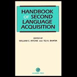 Handbook of Second Language Acquisition, Volume II