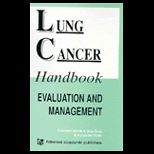 Lung Cancer  Handbook of Evaluation and Management