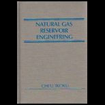 Natural Gas Reservoir Engineering