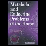 Metabolic and Endocrine Problems of Horse