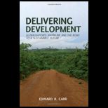 Delivering Development Globalizations Shoreline and the Road to a Sustainable Future