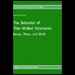 Behavior of Thin Walled Structures