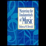 Mastering the Fundamentals of Music