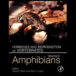 Hormones and Reproduction of Vertebrates   Vol 2 Amphibians
