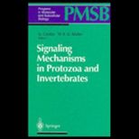 Signaling Mechanisms in Protozoa and in 