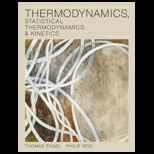 Thermodynamics, Statistical Thermodynamics, and Kinetics