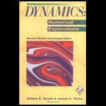 Dynamics Numerical Explorations [With