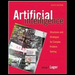 Artificial Intelligence  Structures and Strategies for Complex Problem Solving