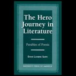 Hero Journey in Literature  Parables of Poesis