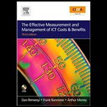 Effective Measurement and Management of ICT Costs and Benefits   With CD