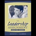 Leadership Assignment  Creating Change