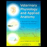Veterinary Physiology and Applied Anatomy of Small Animals  A Textbook for Veterinary Nurses