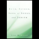 Ruth, Esther, Song of Songs and Judith