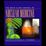 Mayo Clinic Manual of Nuclear Medicine