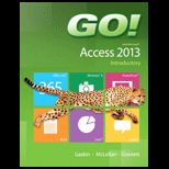 Go With Microsoft Access 2013 Introductory